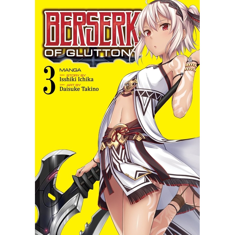 Berserk Of Gluttony (Manga) Vol. 03