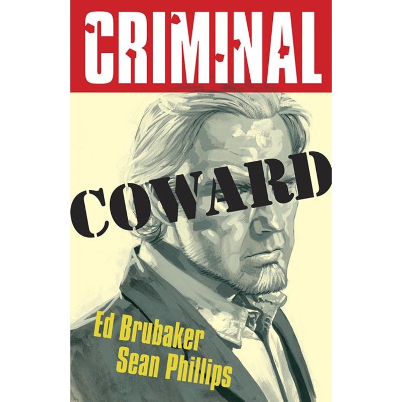 Criminal TP Vol 01 Coward New Printing