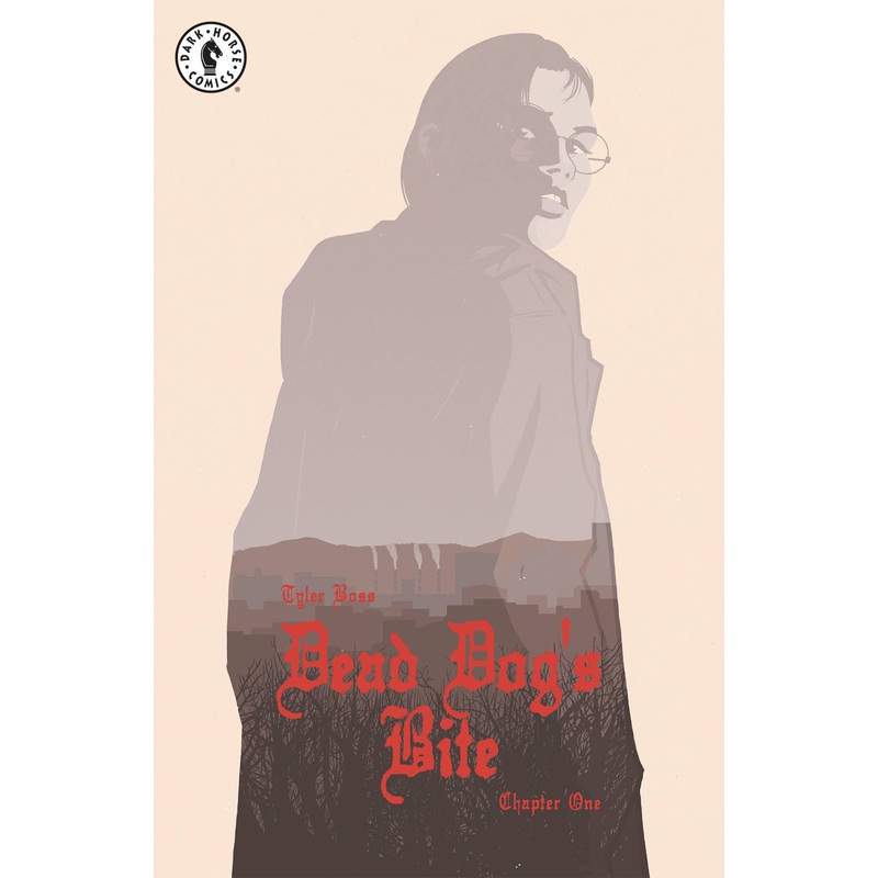 DEAD DOGS BITE #1 (OF 4) CVR A BOSS This only, one comic book.