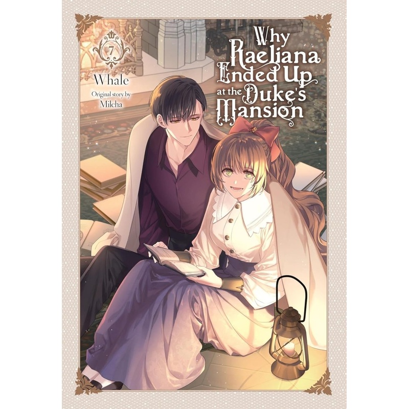 Why Raeliana Ended Up At The Dukes Mansion GN Vol 07