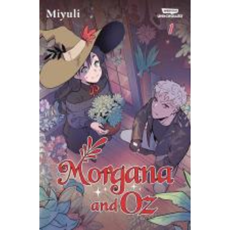 Morgana and Oz Volume One