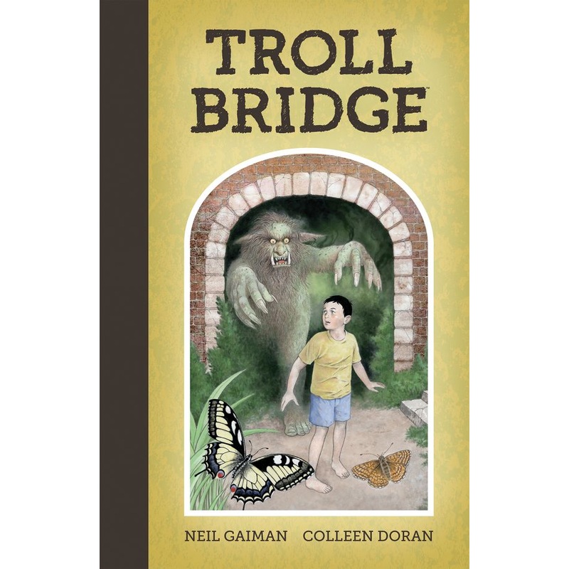 Neil Gaiman's Troll Bridge (Hardcover)