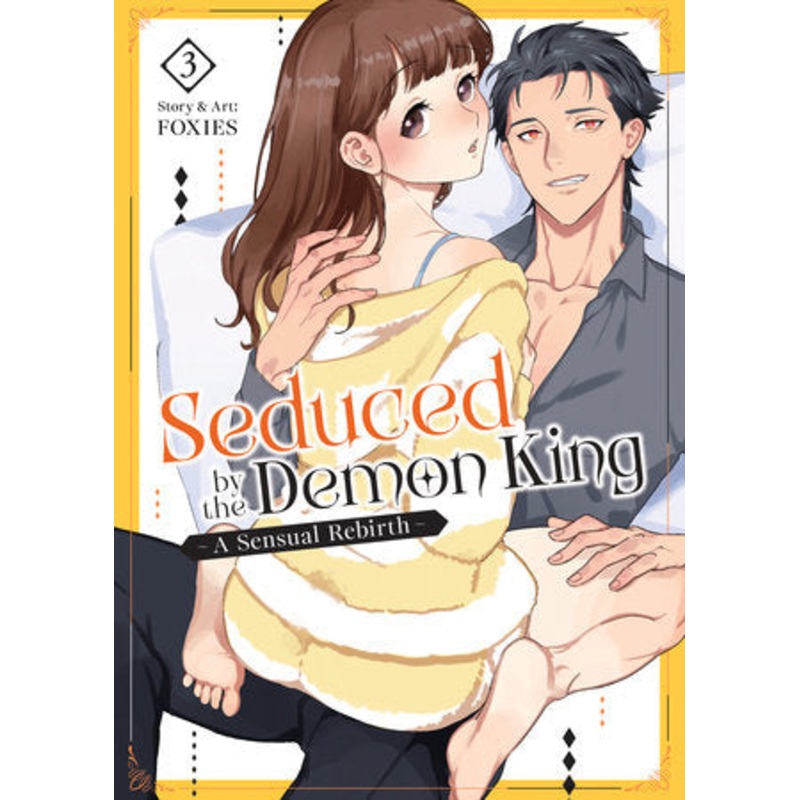 SEDUCED BY THE DEMON KING: A SENSUAL REBIRTH VOL. 3 (11 Nov Release)