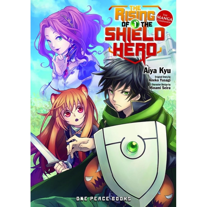 The Rising Of The Shield Hero Volume 1: The Manga Companion