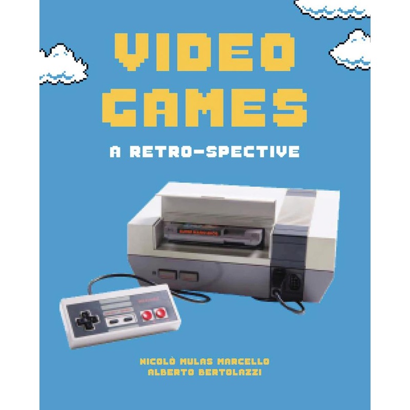 Video Games: From Pong to the PS5 (Hardcover)