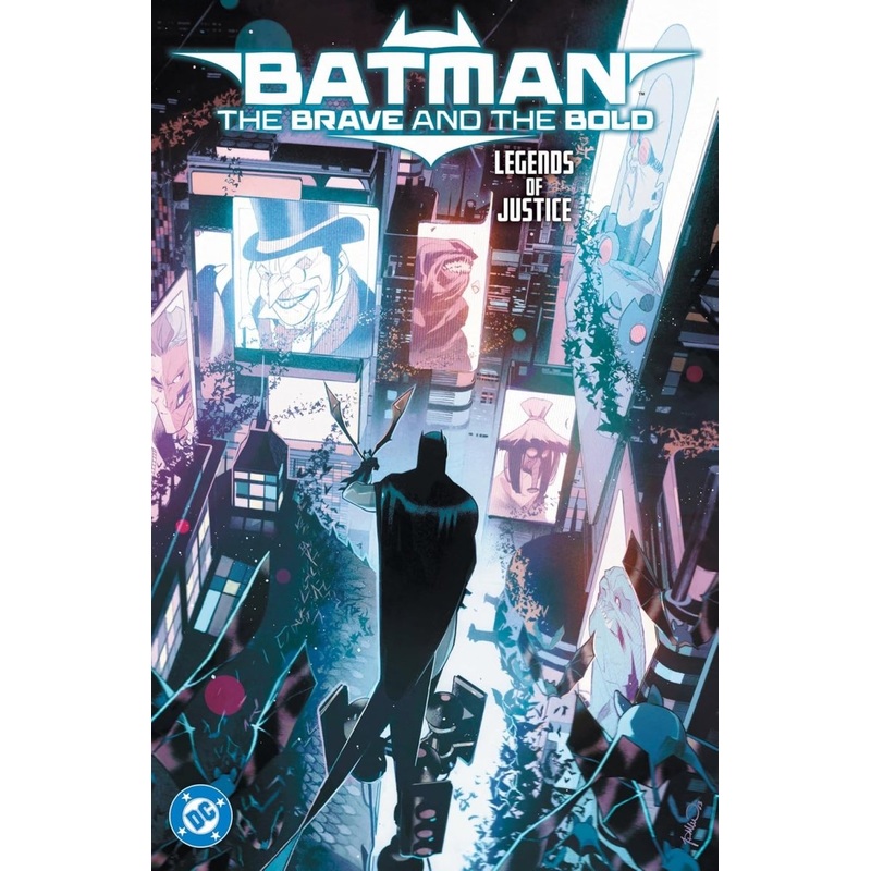Batman The Brave And The Bold Legends Of Justice TP