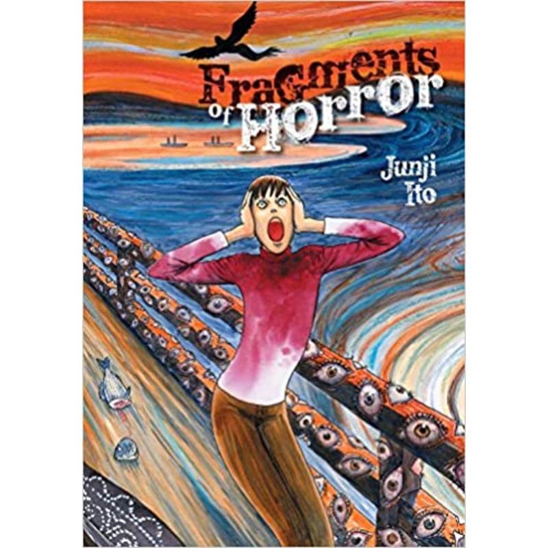 Fragments of Horror: Junji Ito Story Collection