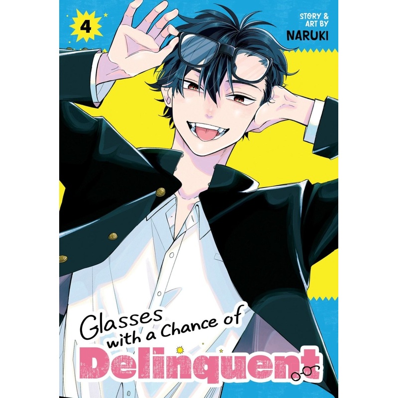 Glasses With A Chance Of Delinquent Vol. 4 *PRE-ORDER*