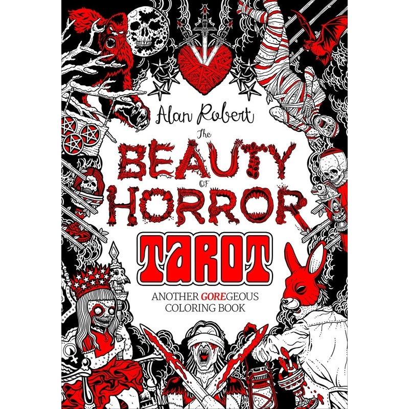The Beauty Of Horror: Tarot Coloring Book TP