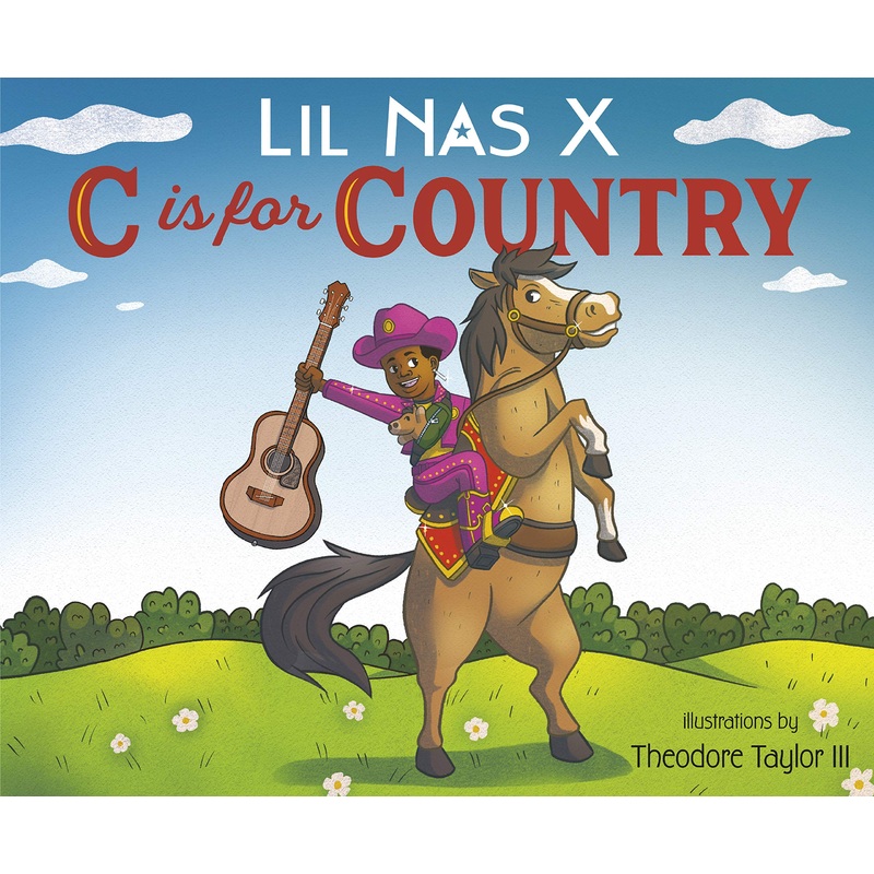 C Is for Country - Lil Nas X (Hardcover)