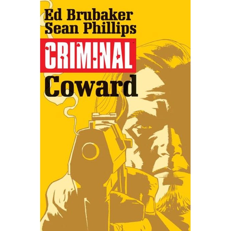 Criminal TP Vol 01 Coward *DAMAGED*