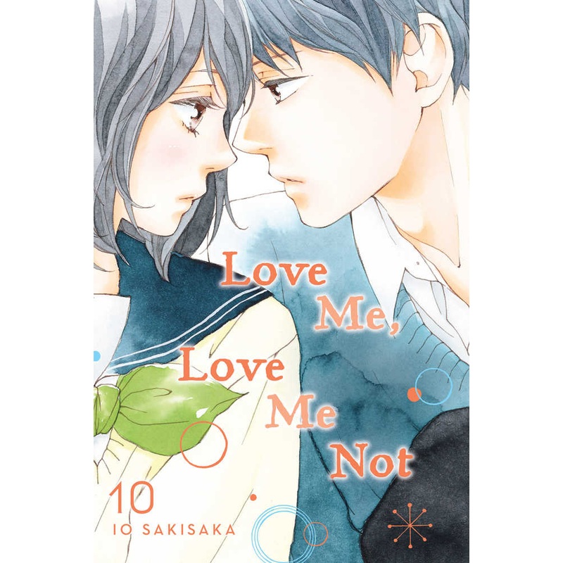 Love Me Love Me Not Graphic Novel Volume 10