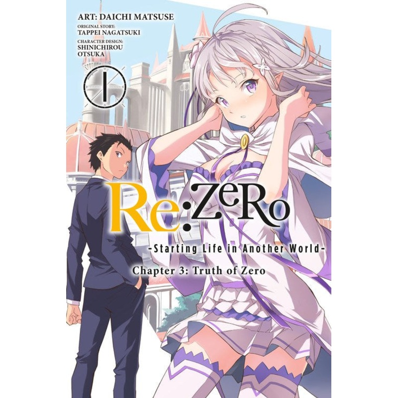 Re:ZERO - Starting Life in Another World: Chapter 03: Truth of Zero, manga Vol. 01