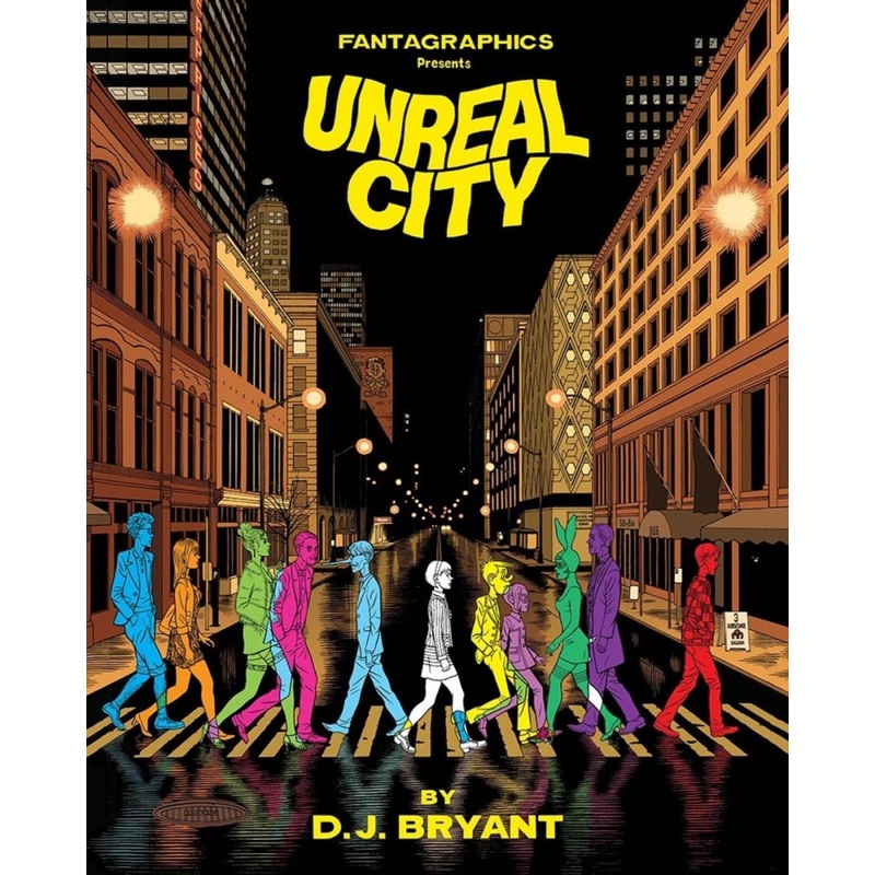 Unreal City HC by D. J. Bryant