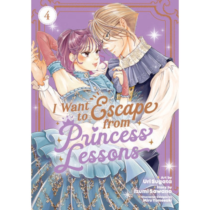 I WANT TO ESCAPE FROM PRINCESS LESSONS (MANGA) VOL. 4 TP (27 Jan Release)