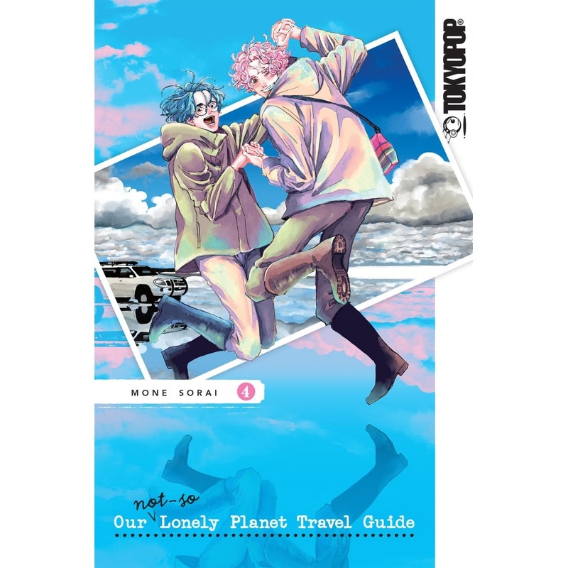 Our Not-So-Lonely Planet Travel Guide, Volume 4