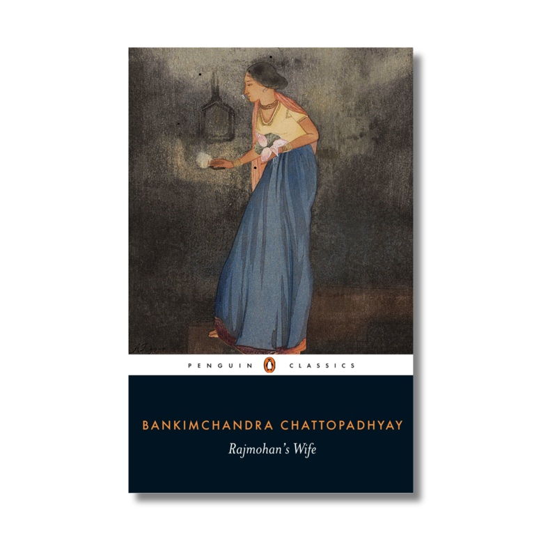 Rajmohans Wife By Bankimchandra Chattopadhyay (Paperback)