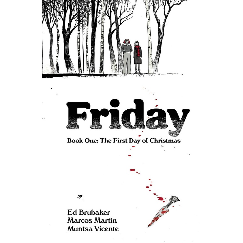 Friday TP Book One The First Day of Christmas