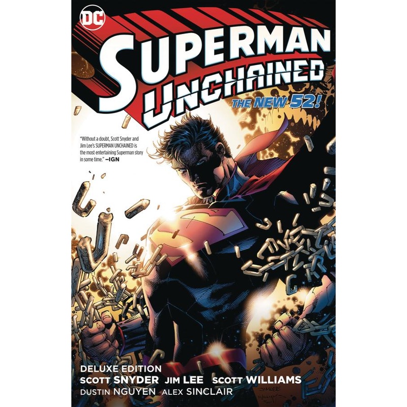 Superman Unchained: The Deluxe Edition (Hardcover)