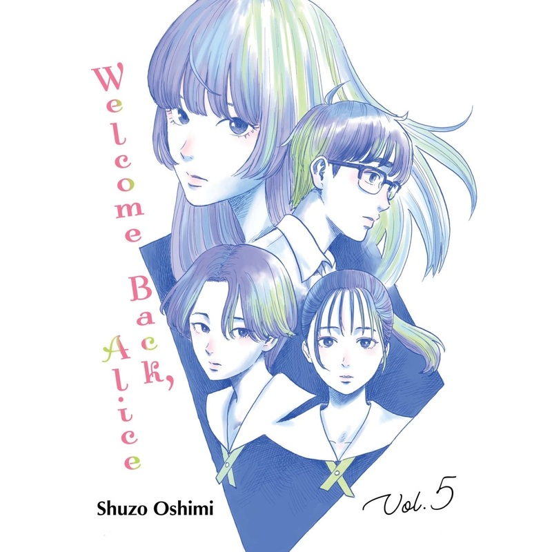 Welcome Back, Alice Vol. 5