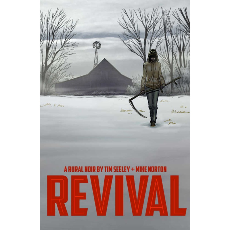 Revival TPB Volume 01 You`Re Among Friends