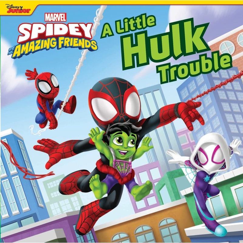 Spidey And His Amazing Friends: A Little Hulk Trouble