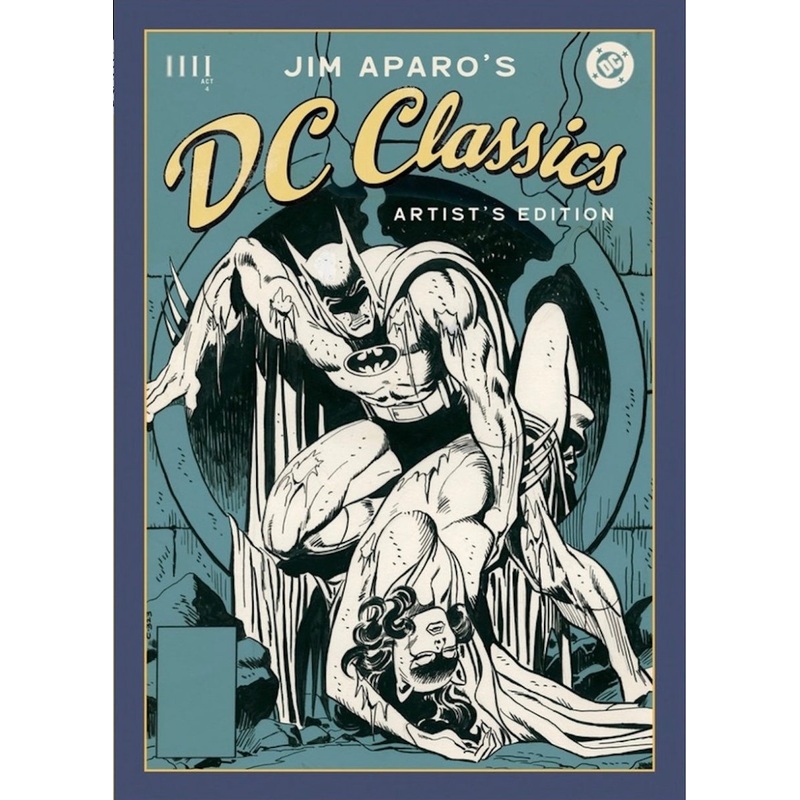 Jim Aparos DC Classics Artists Edition HC Walt's Comic Shop Exclusive *PRE-ORDER*