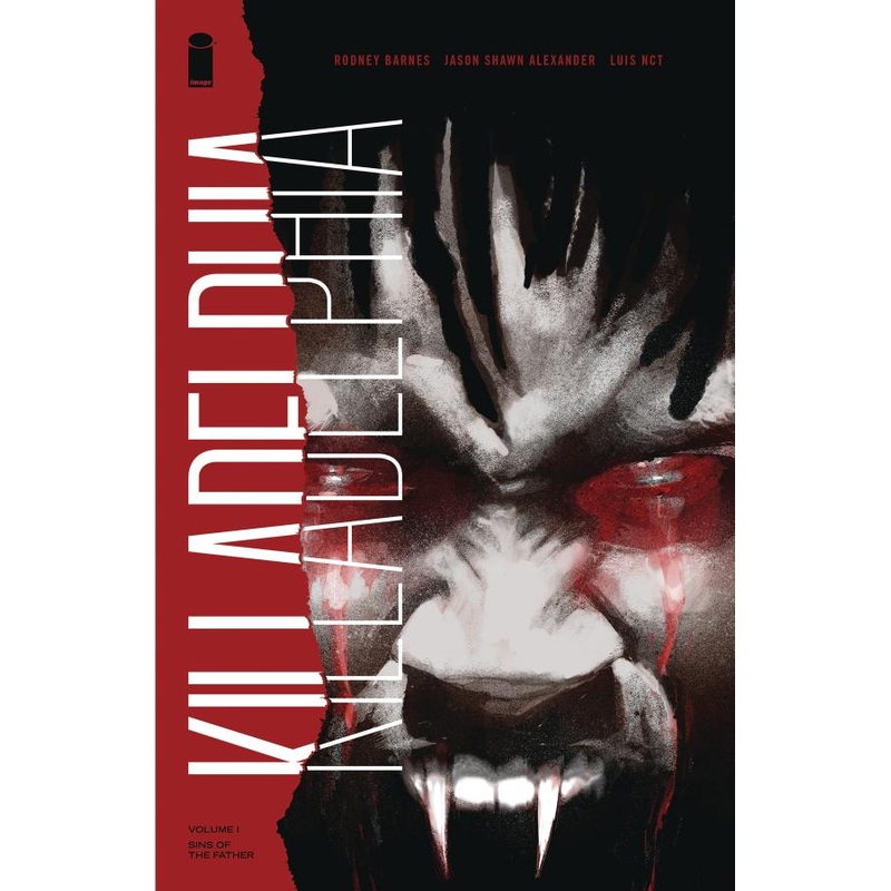 Killadelphia Volume 1: Sins of the Father