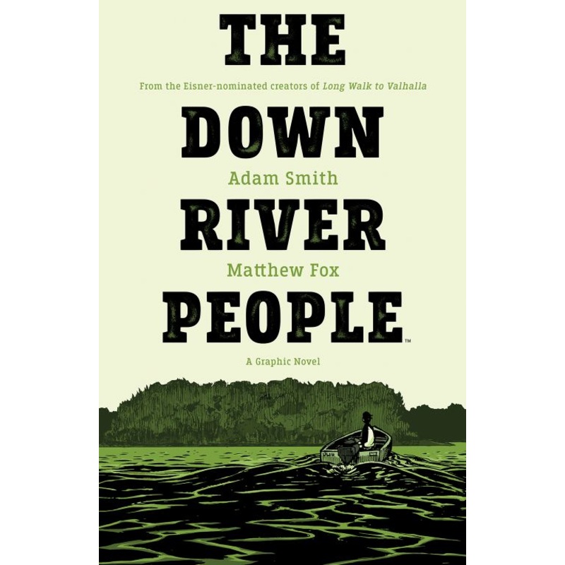The Down River People