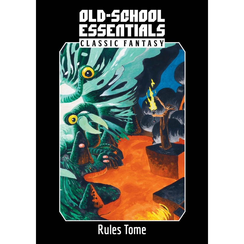 Old School Essentials: Classic Fantasy Rules Tome