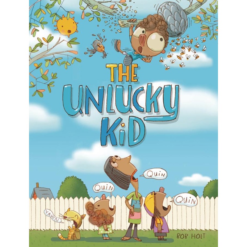 The Unlucky Kid (Hardcover)