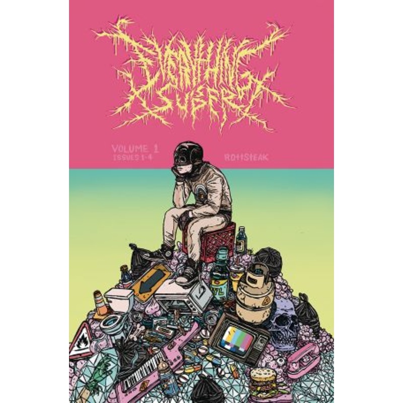 Everything Is Super: Volume 1