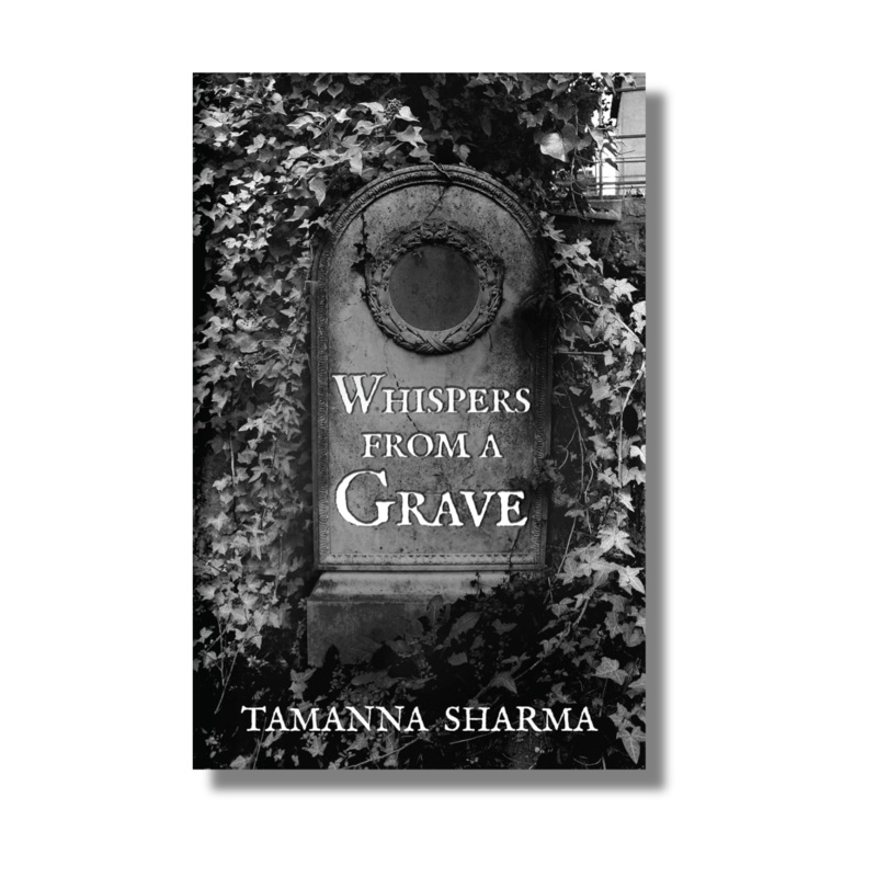 Whispers From A Grave