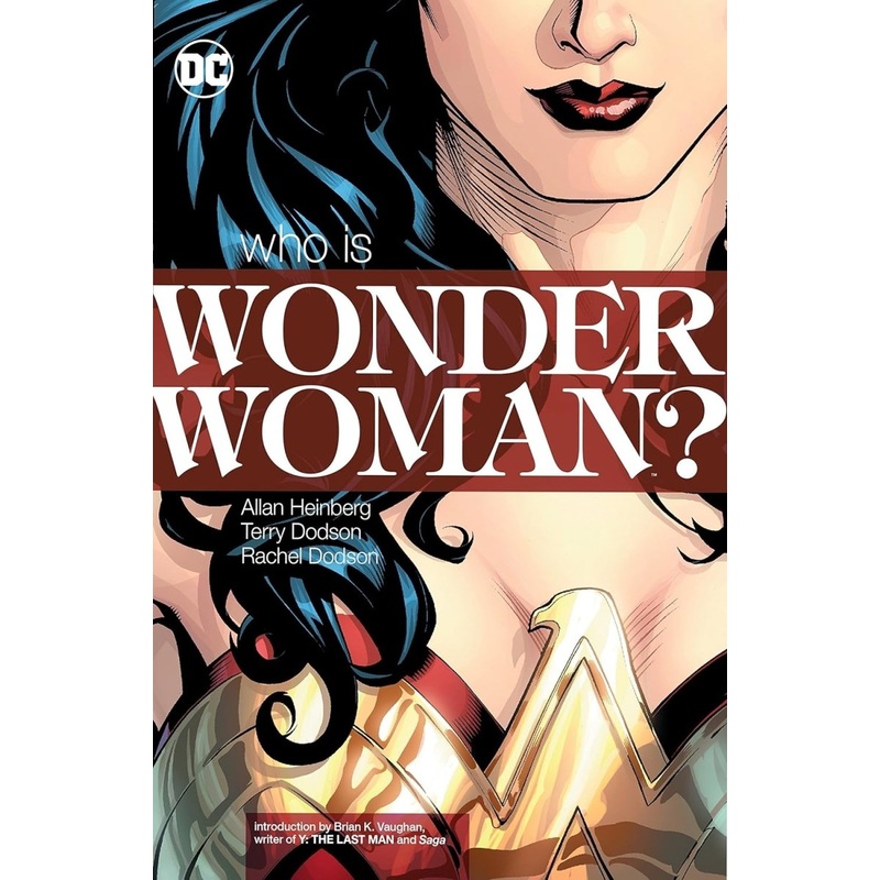 Wonder Woman: Who Is Wonder Woman? TP New Edition