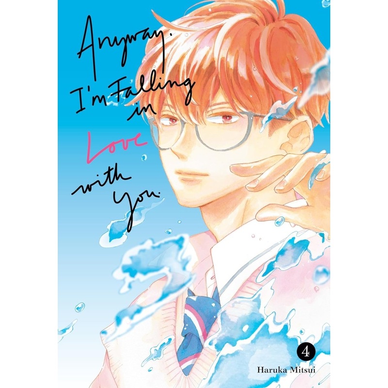 Anyway, I'm Falling In Love With You 4