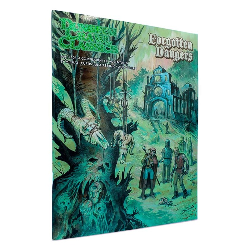 Dungeon Crawl Classics #107: Forgotten Dangers