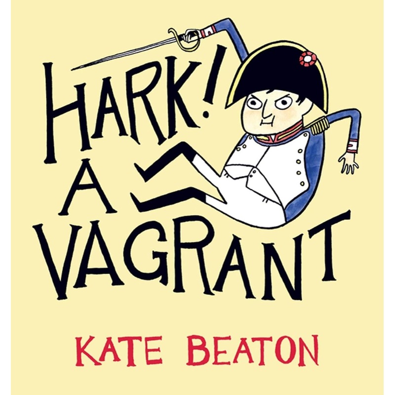 Hark A Vagrant by Kate Beaton HC