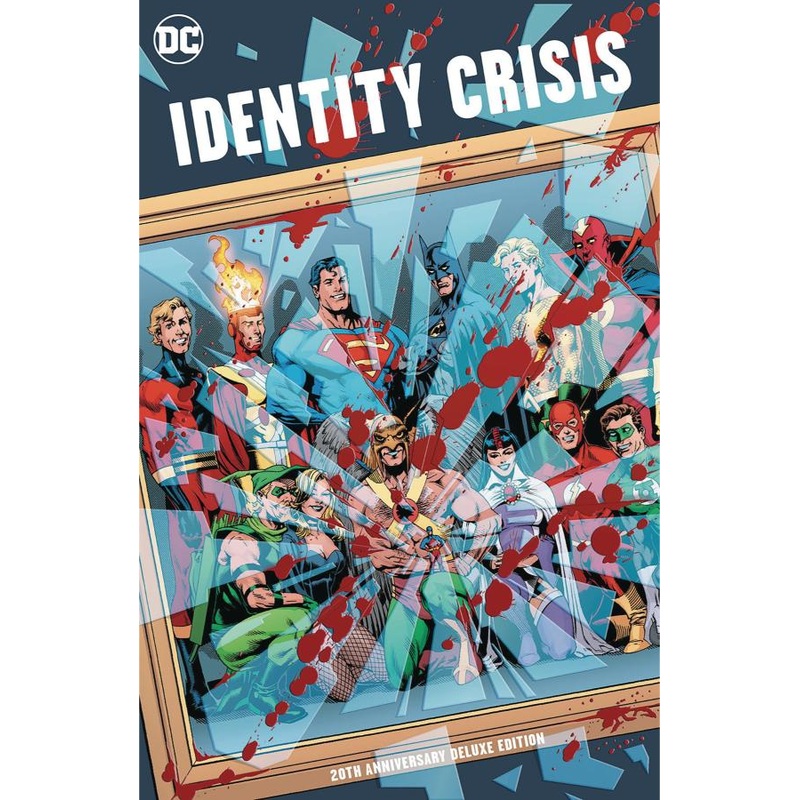 Identity Crisis - 20th Anniversary (Hardcover)