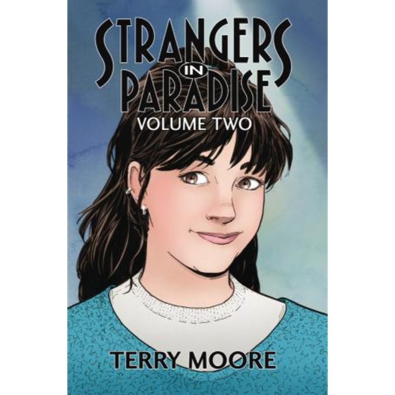 Strangers In Paradise Volume Two