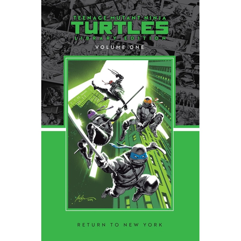 Teenage Mutant Ninja Turtles, Vol. 1: Return To New York Library Edition HC