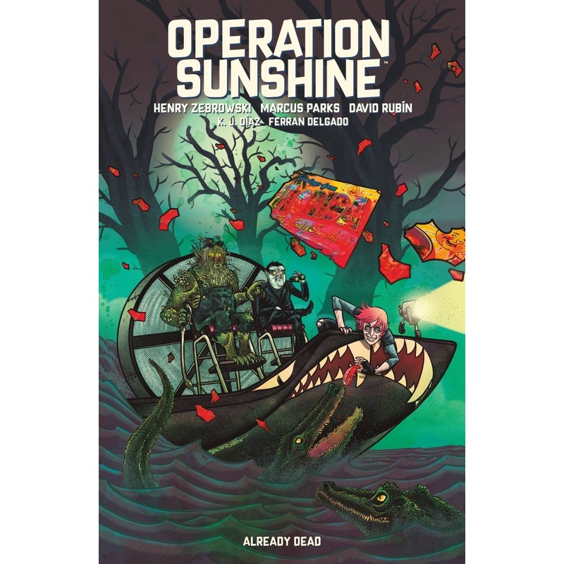 Operation Sunshine Volume 2: Already Dead TP
