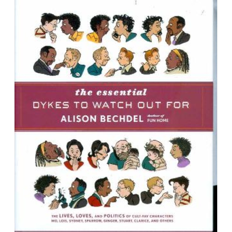 The Essential Dykes to Watch Out For