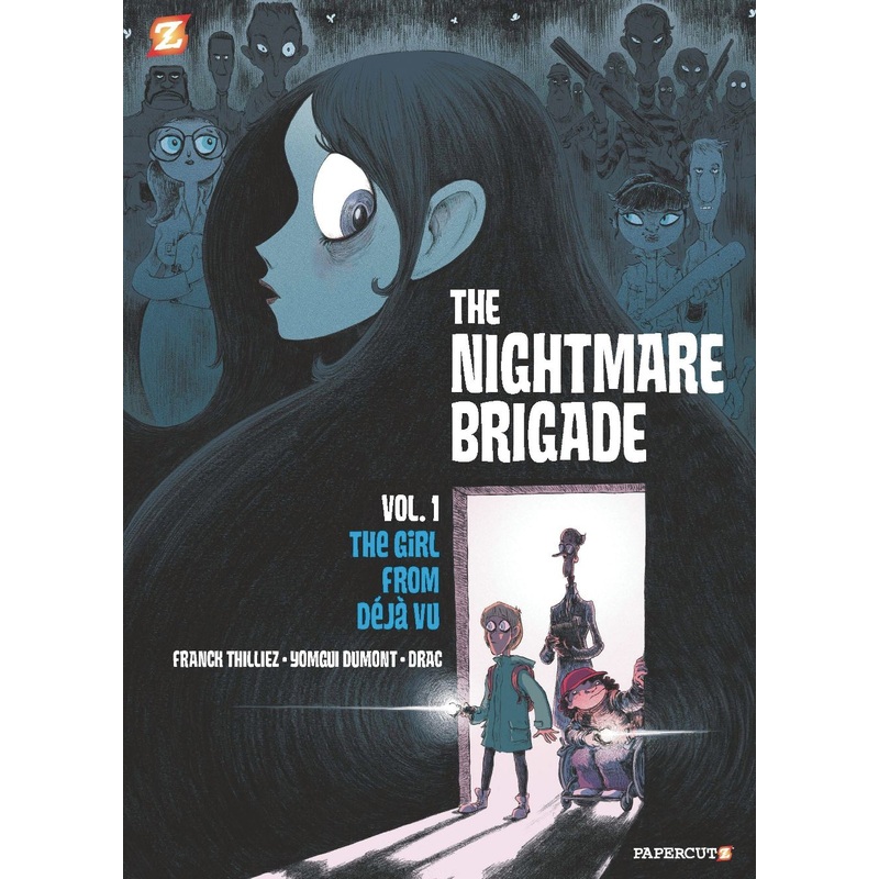 The Nightmare Brigade #1: The Case of The Girl from Deja Vu
