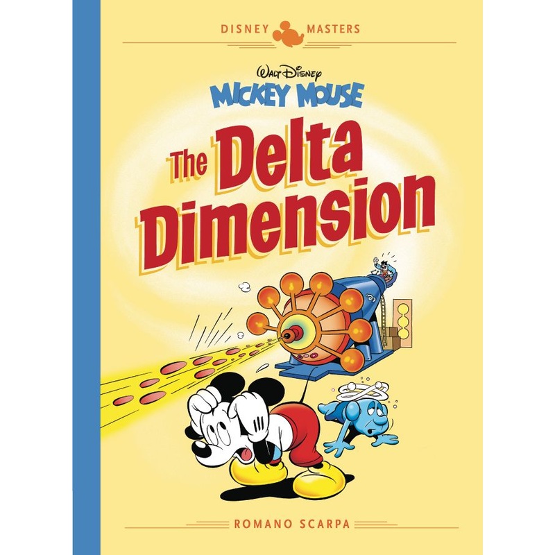 Disney Masters Vol. 1: Romano Scarpa: Walt Disney's Mickey Mouse: The Delta Dimension (Hardcover)
