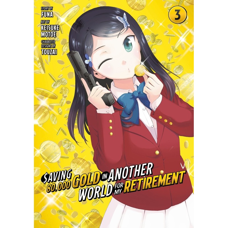 Saving 80,000 Gold In Another World For My Retirement 3 (Manga)