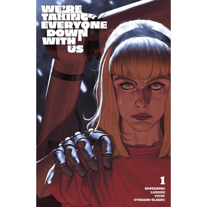 We're Taking Everyone Down With Us #1 (Of 6) Cover B Mattia De Iulis Variant (Mature)
