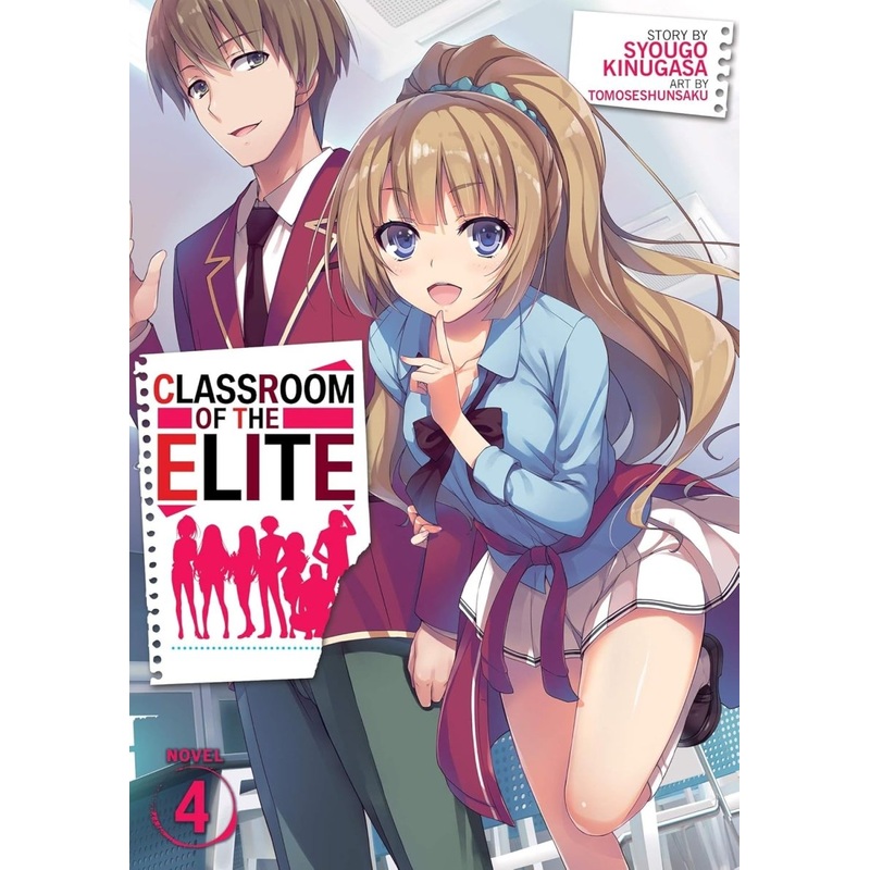 Classroom Of The Elite (Light Novel) Vol. 04