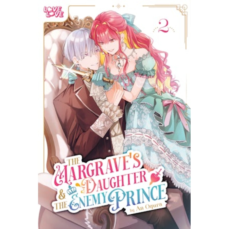 The Margrave's Daughter & the Enemy Prince, Volume 2