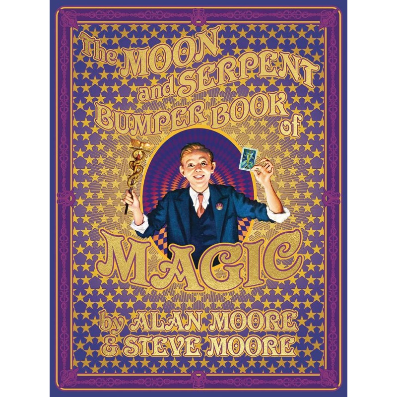 The Moon and Serpent Bumper Book of Magic (Hardcover)