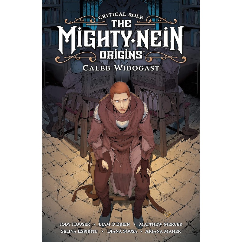 Critical Role: The Mighty Nein Origins--Caleb Widogast (Hardcover)